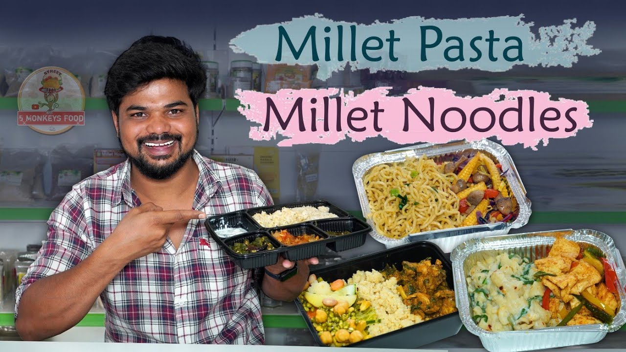 Millet Noodles & Pasta | Healthy Meal |ft.5monkeys food| Street Food