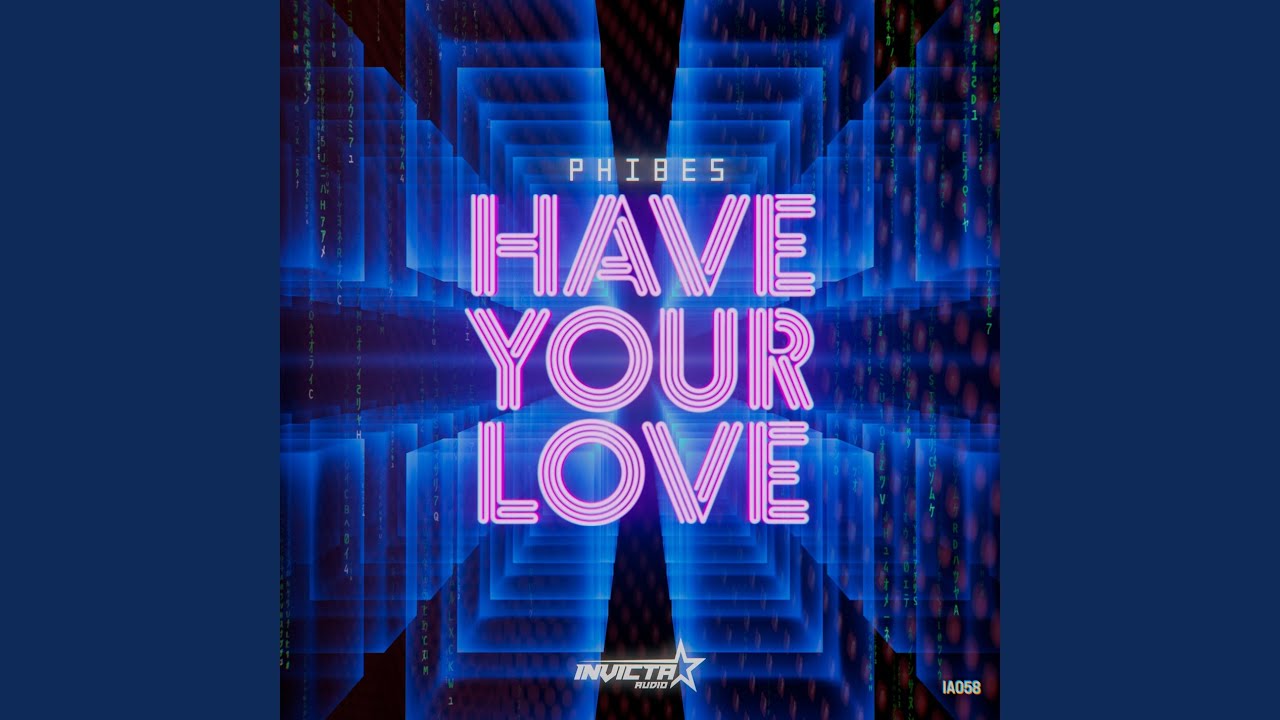 Have Your Love