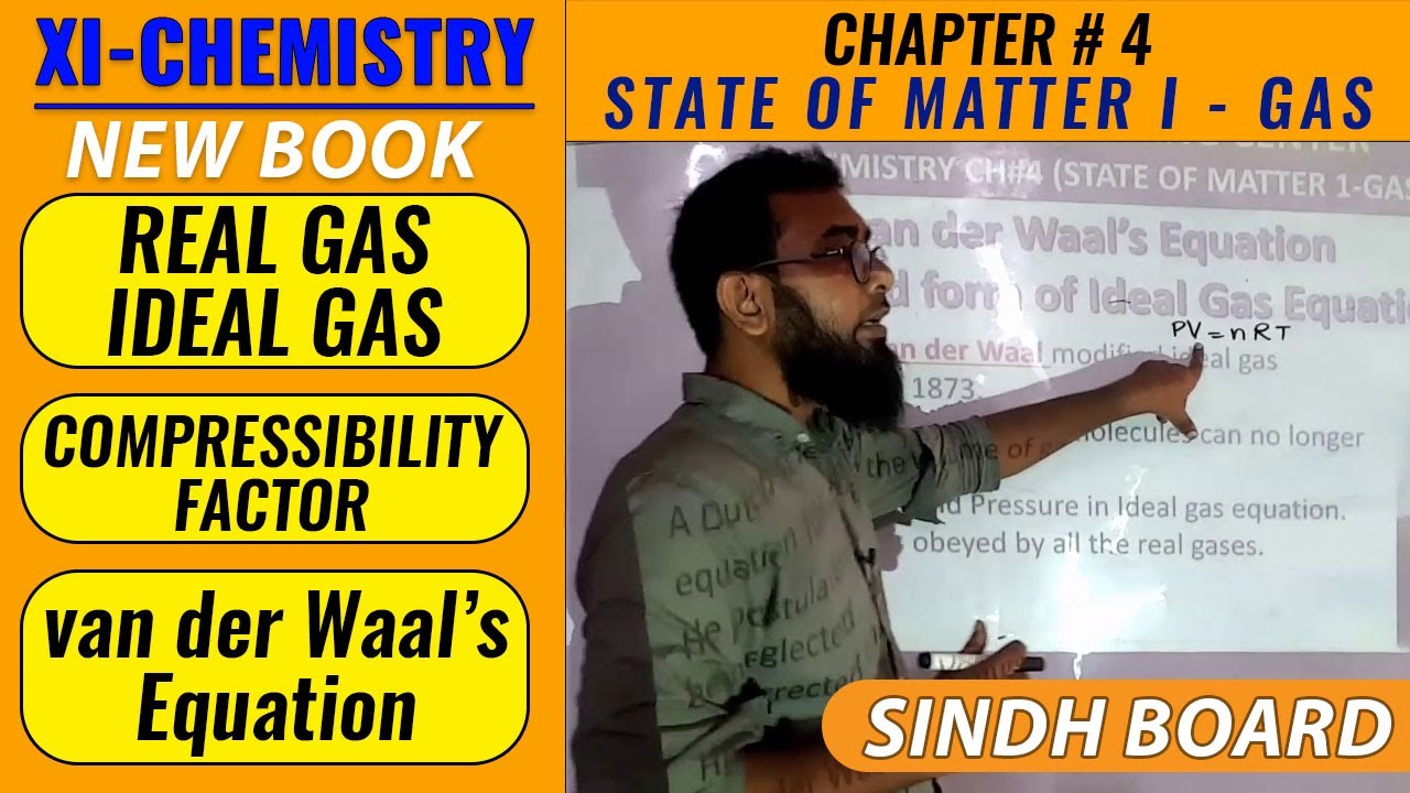 van der Waal's Equation || CH#4 || XI-Chemistry || New Book 2022