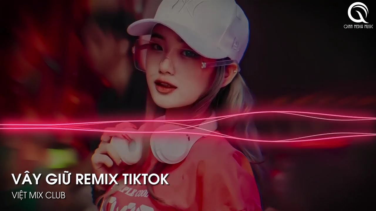 MIXTAPE 2023 - SIÊU PHẨM VÂY GIỮ REMIX TIKTOK (DBEOS REMIX) - FULL SET NHẠC HOA 2023