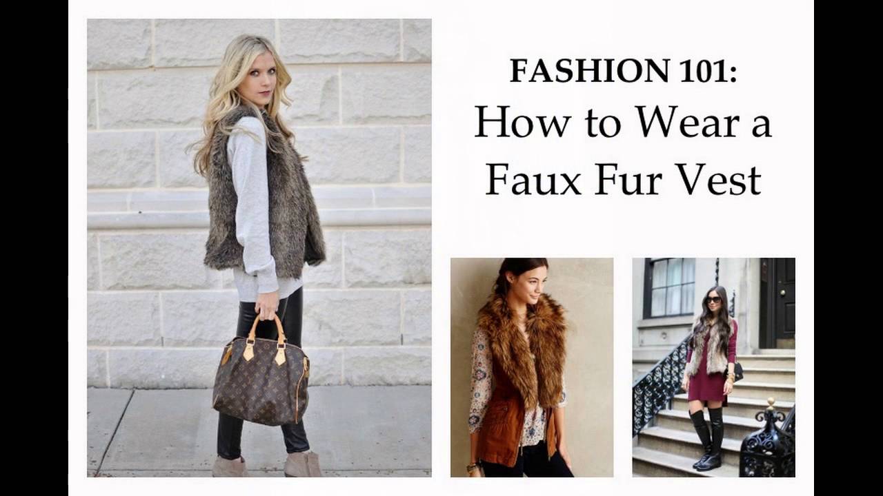 Fashionable Ways to Wear Fur Vest