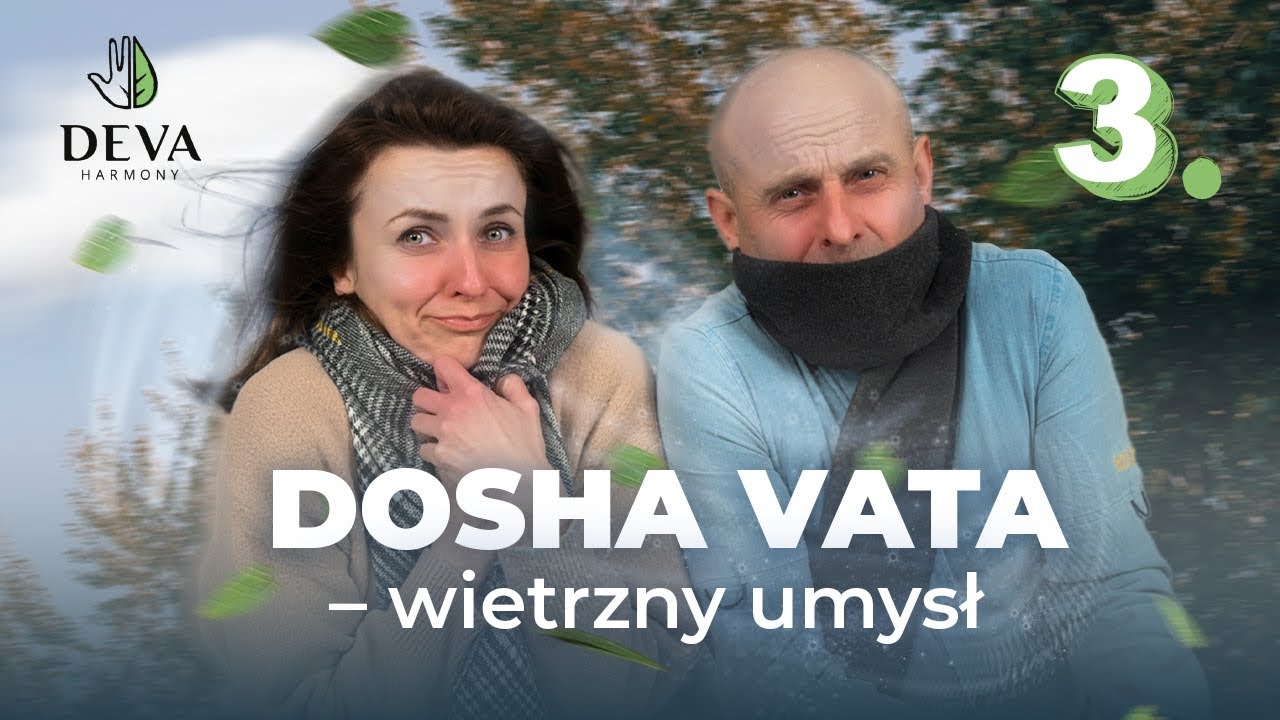KROK 3: Czy jesteś typem VATA? 🌬️ Objawy, dieta i plan dnia dla spokojnego umysłu | Grzegorz Ludera