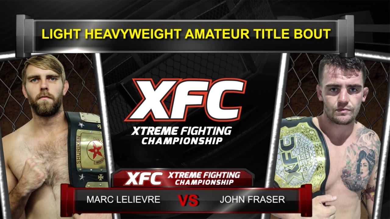 XFC30 - Marc Lelievre vs John Fraser