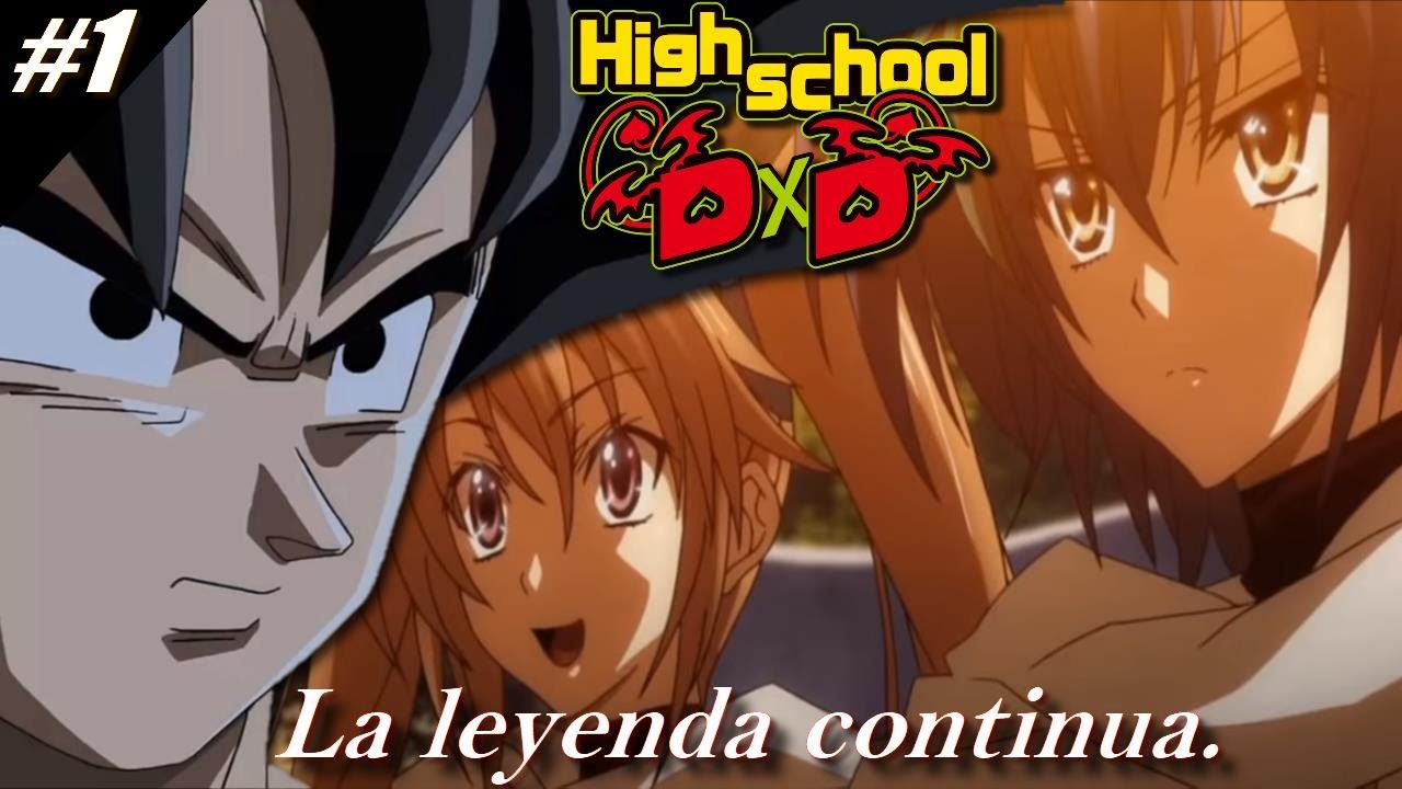 Qhps Goku iba al Mundo de High school dxd Parte 1