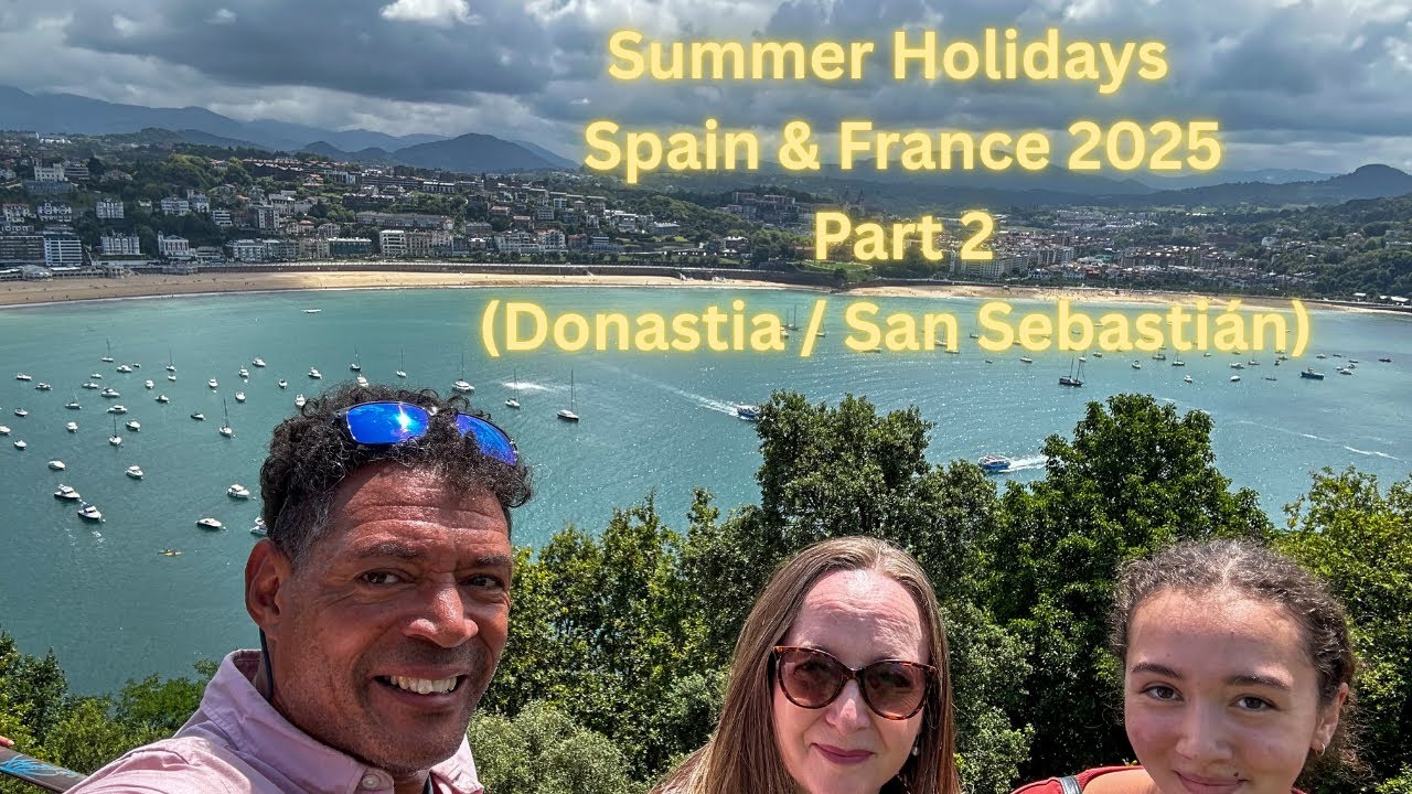 Donastia / San Sebastián (Summer Holidays 2025, Pt2)