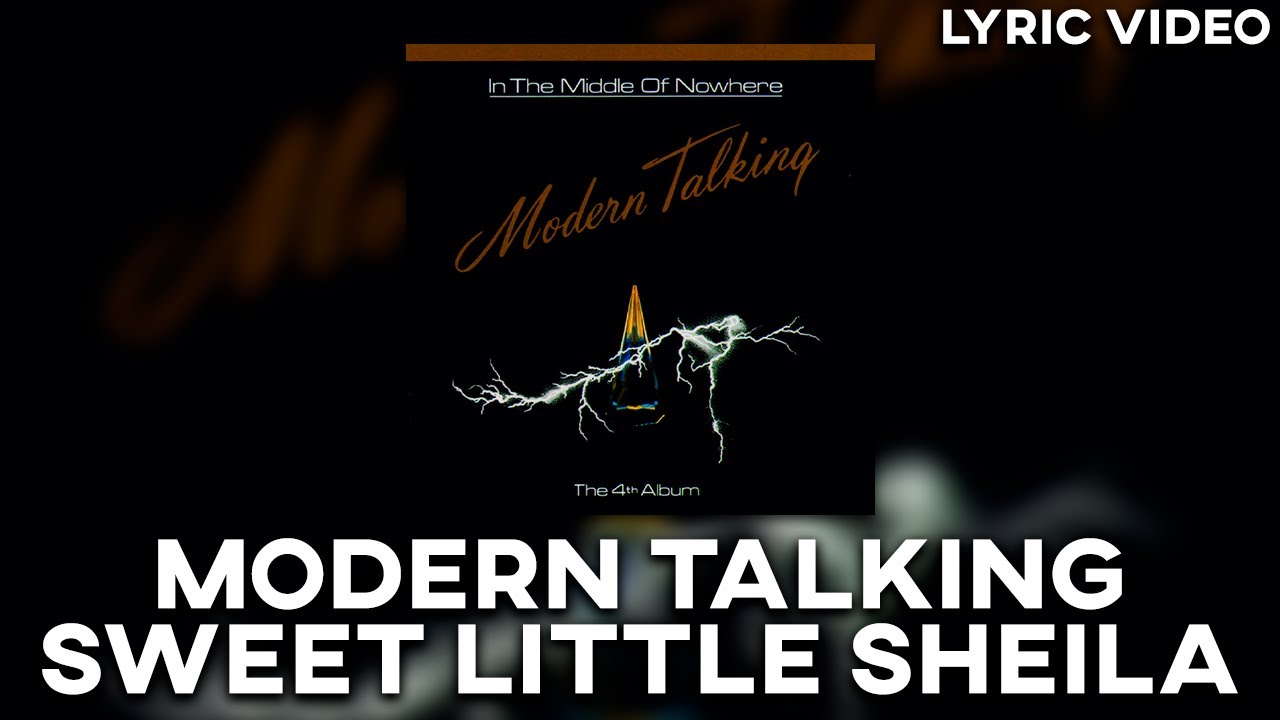 Modern Talking - Sweet Little Sheila [Lyric Video]