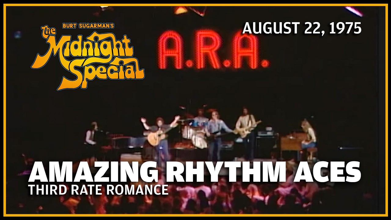 Third Rate Romance - Amazing Rhythm Aces | The Midnight Special