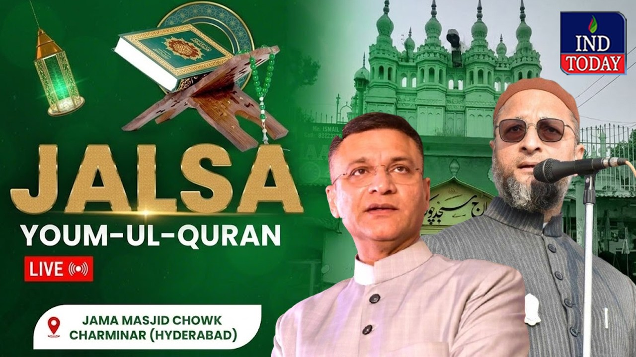 🔴LIVE: Jalsa Youm-Ul-Quran: Jama Masjid Chowk, Barrister Asaduddin Owaisi ka khitab.