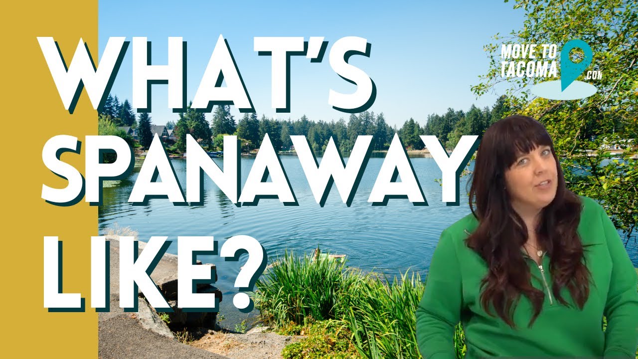 What its like living in Spanaway, Washington?