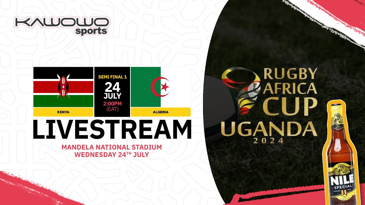 LIVE: KENYA VS ALGERIA | 2024 MEN’S RUGBY AFRICA CUP