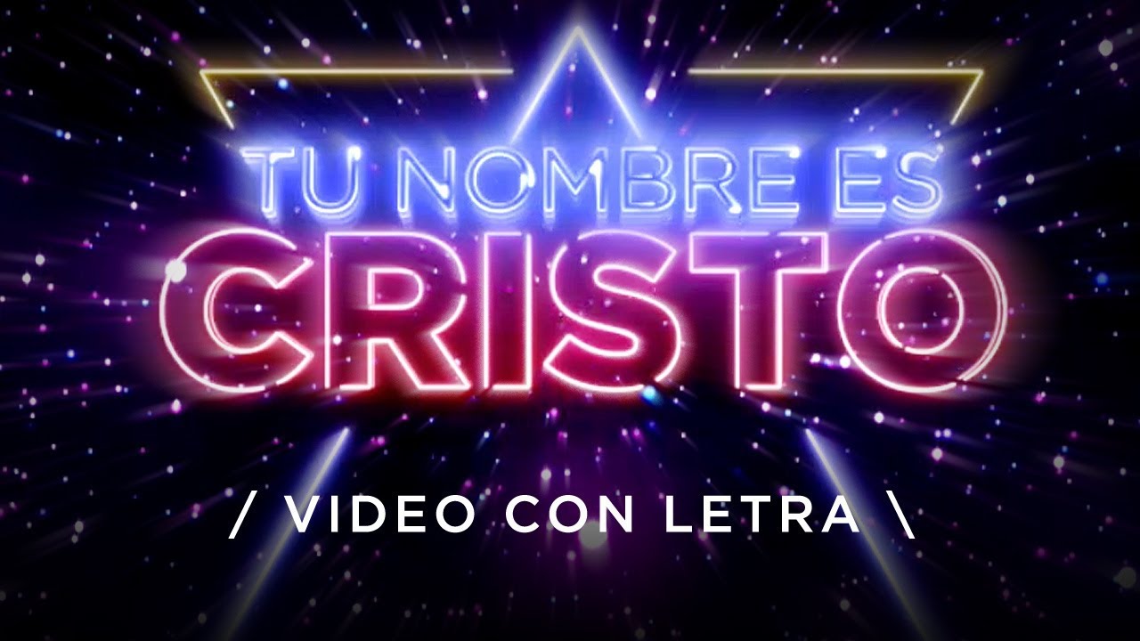 Tu nombre es Cristo - Marcos Witt feat. Coalo Zamorano (Video Lyric)