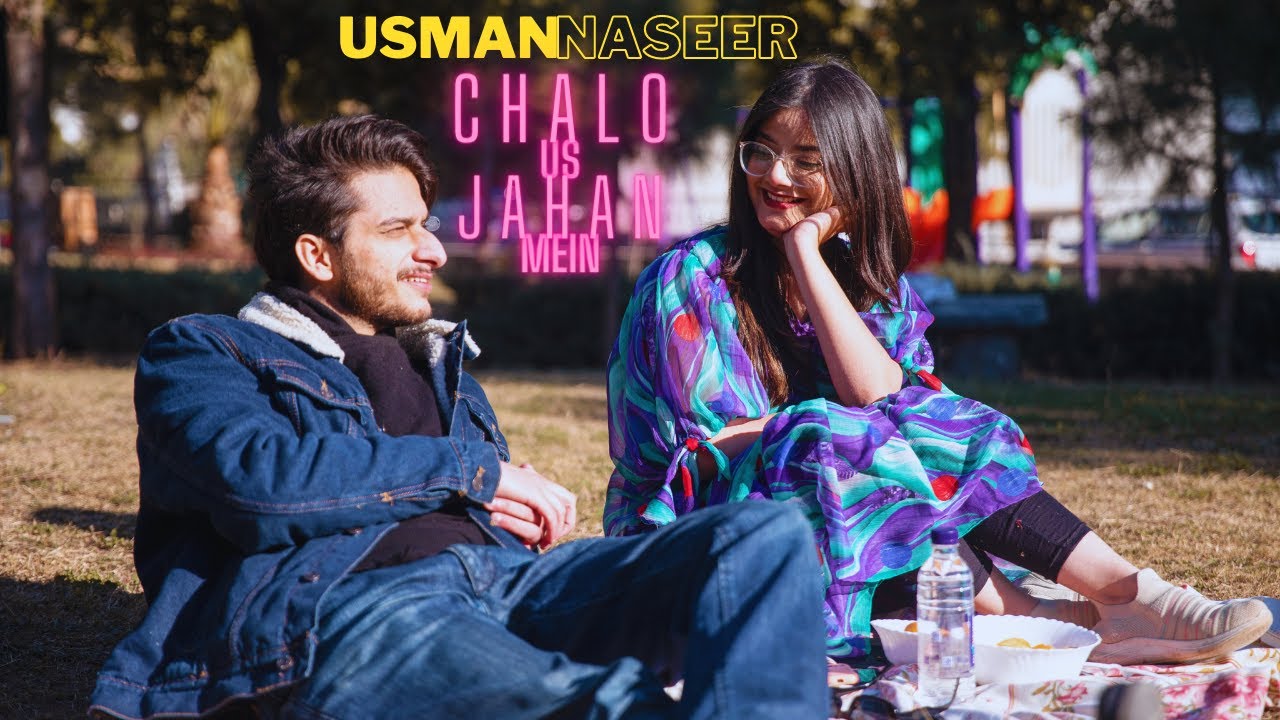 Usman Naseer - Chalo Us Jahan Mein [Official Music Video]