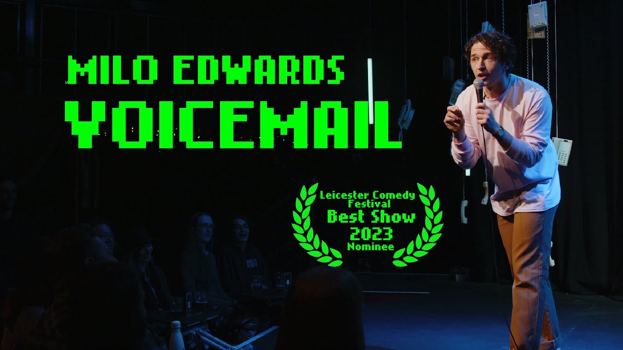 Milo Edwards: Voicemail (Full Special)