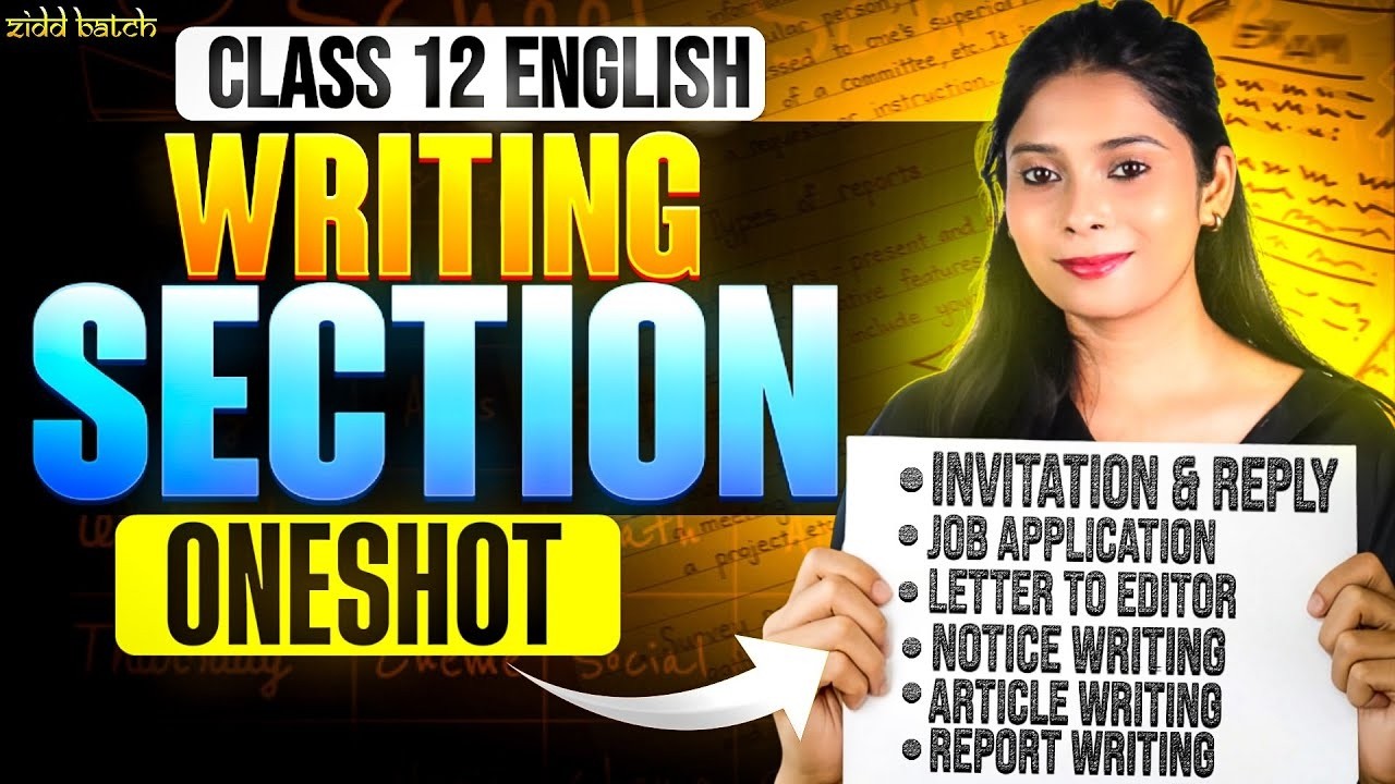 Must Watch Class 12 Complete Writing Section | Format+ Hacks + Examples🔥| Class 12th Boards 2026