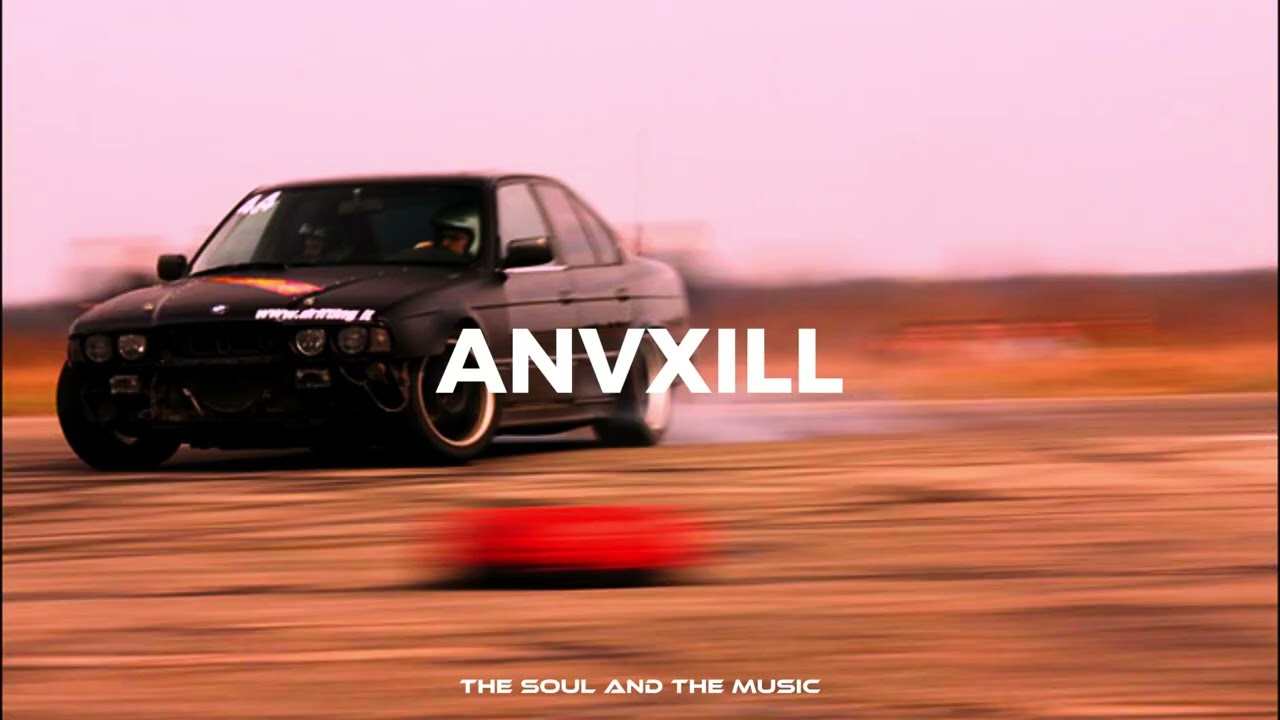 ANVXILL - NOSTALGIA
