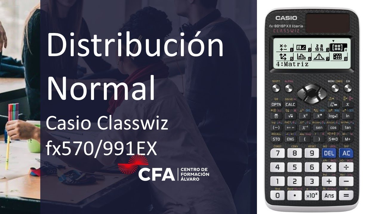 Cálculo de probabilidades en una Distribución Normal Calculadora Casio fx-570/991EX Classwiz