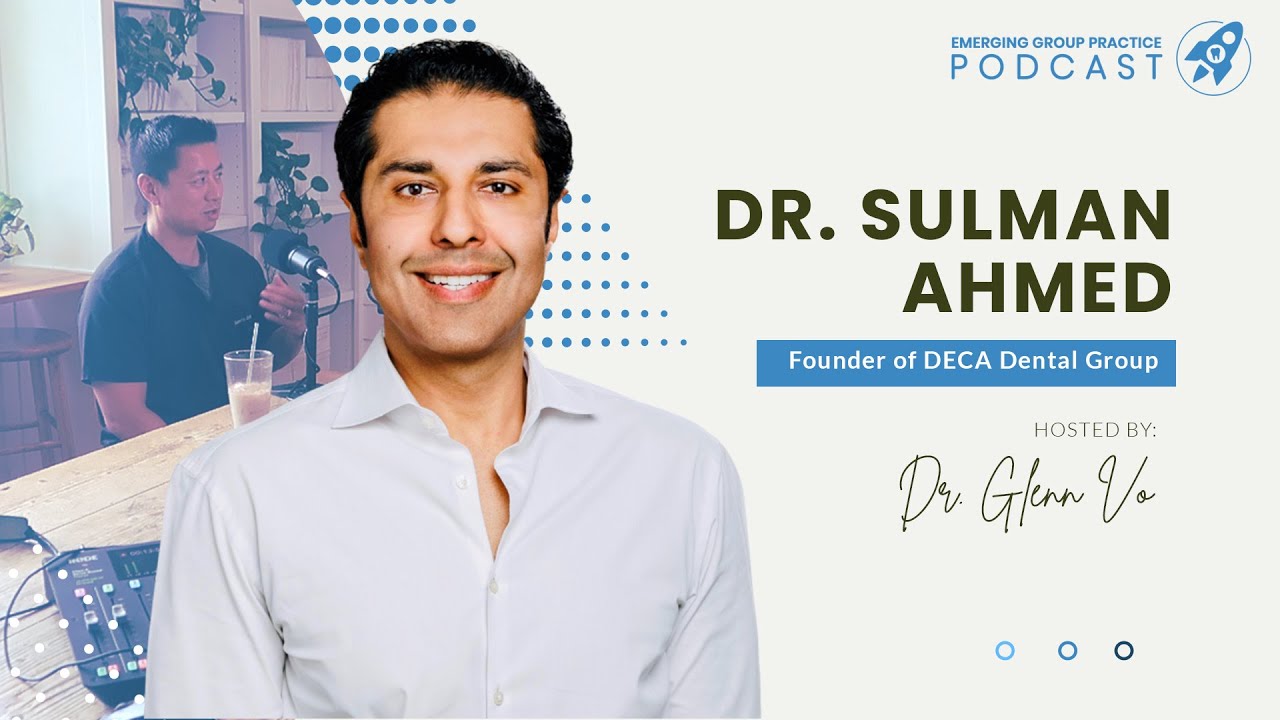 The Power of Purpose and Determination with Dr. Sulman Ahmed and Dr. Glenn Vo