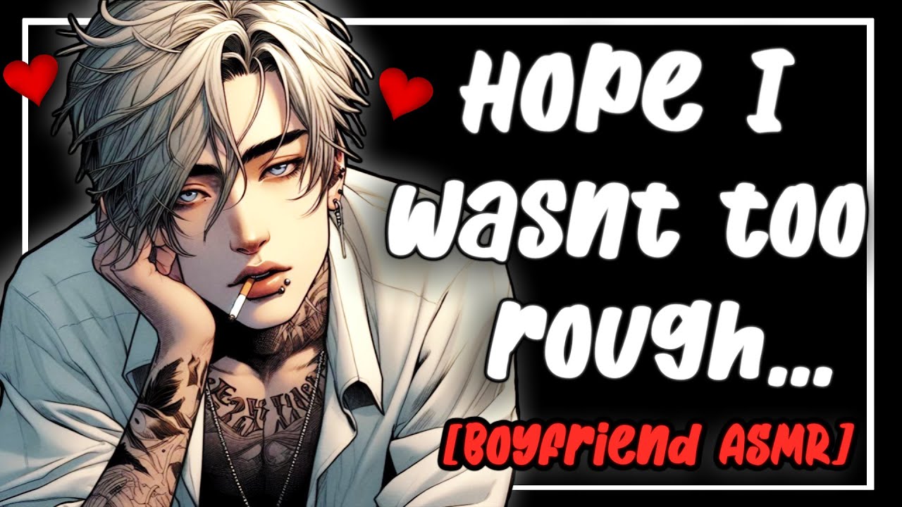 Aftercare from a Wild Night ~ [Boyfriend ASMR] [Roleplay ASMR] [L-Bombs & Cuddles] [M4A] [Wholesome]