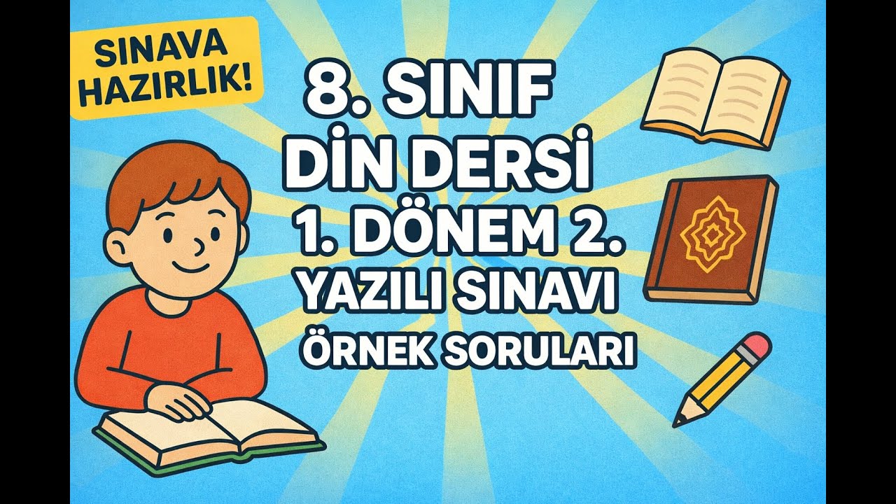 8. Sınıf Din Kültürü 1. Dönem 2. Yazılı Örnek Soruları #dinkültürü #sınavsoruları #sınav #sınavlar