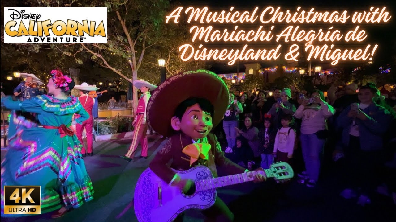 A Musical Christmas with Mariachi Alegría de Disneyland & Miguel ! Full performance [4K]