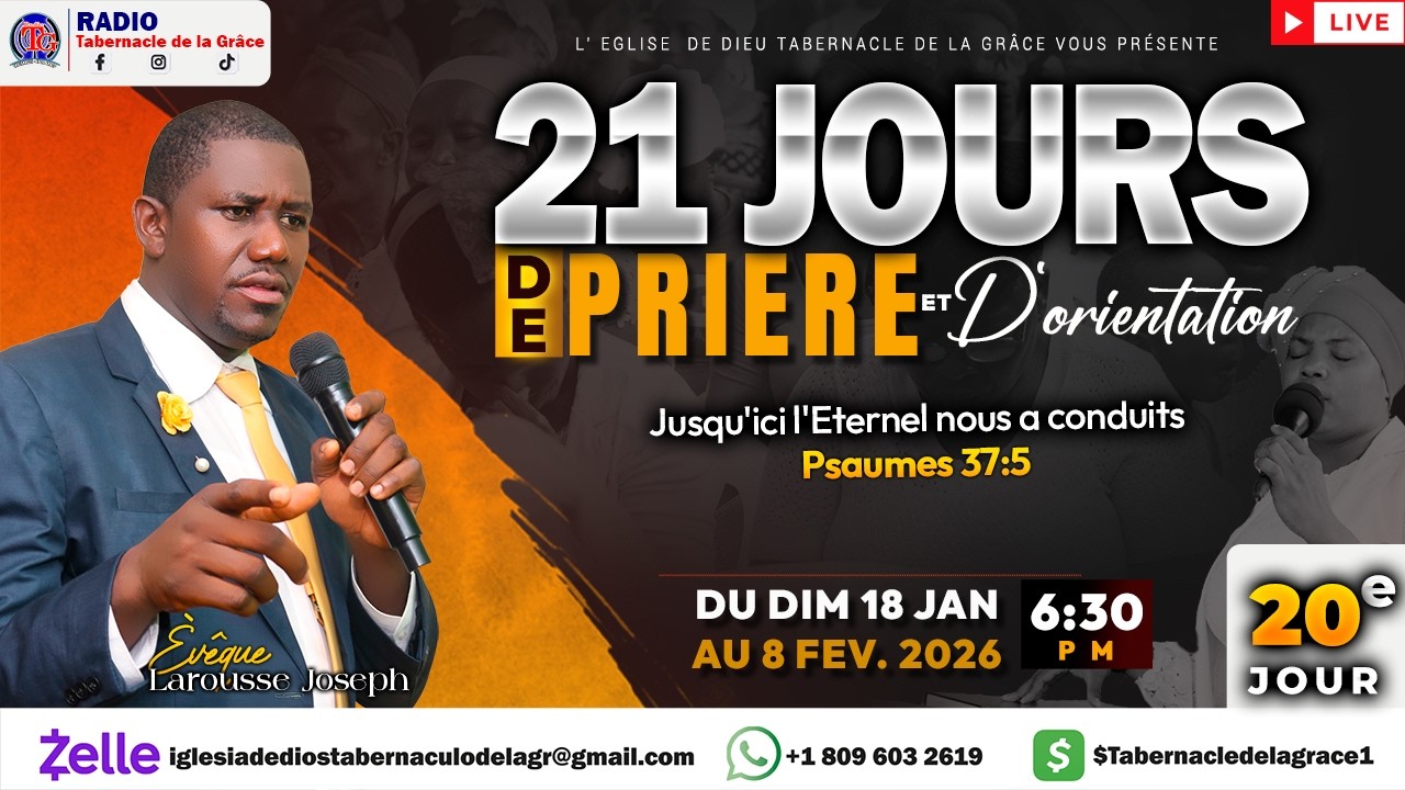 21 JOURS DE PRIERE & D'ORIENTATION - @SourcedelaGrace - RADIO TABERNACLE DE LA GRACE 06 FEVRIER 2026