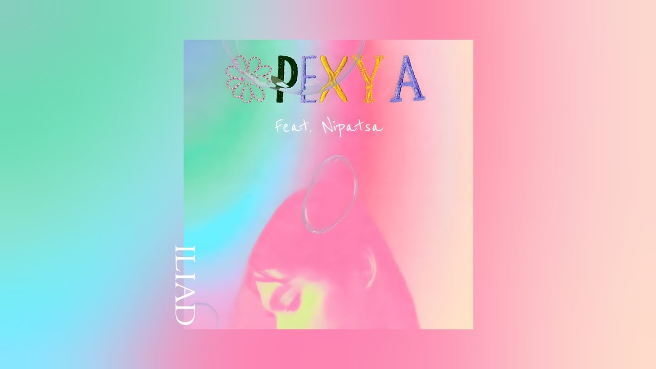 ILIAD - Opexya (ft. Nipatsa) [Official Audio]