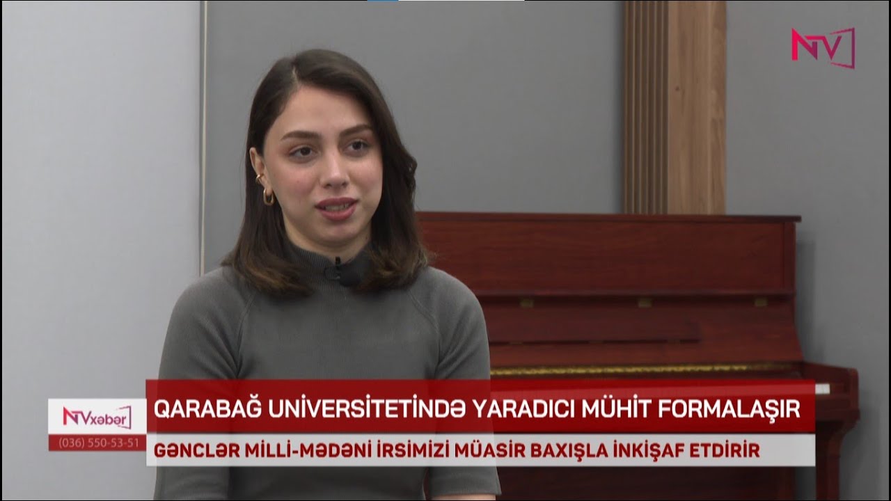 QARABAĞ UNİVERSİTETİNDƏ YARADICI MÜHİT FORMALAŞIR
