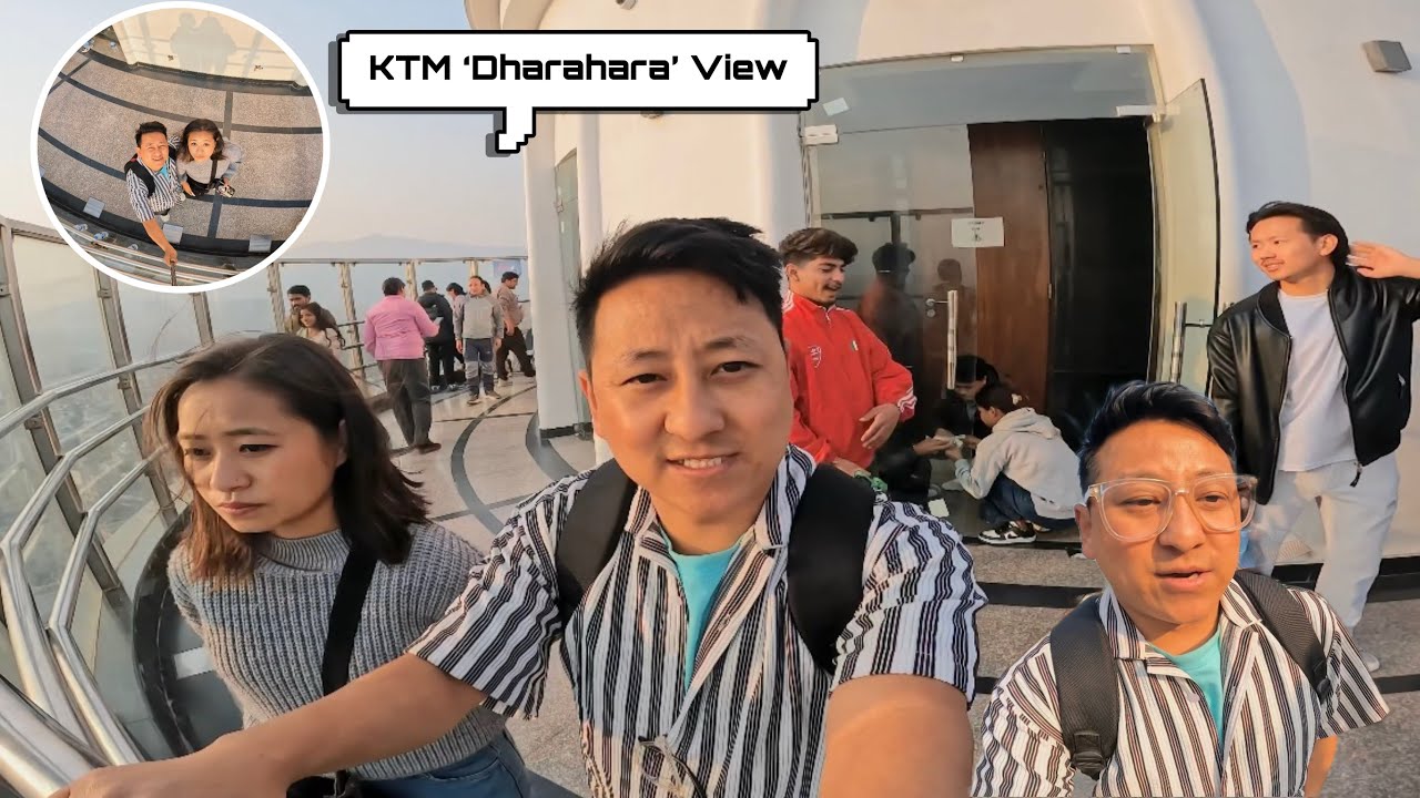 Second Day In Kathmandu🇳🇵|| Dharahara ||Baabal Majaa Aayo || @jaenyt  @JRSampang1 