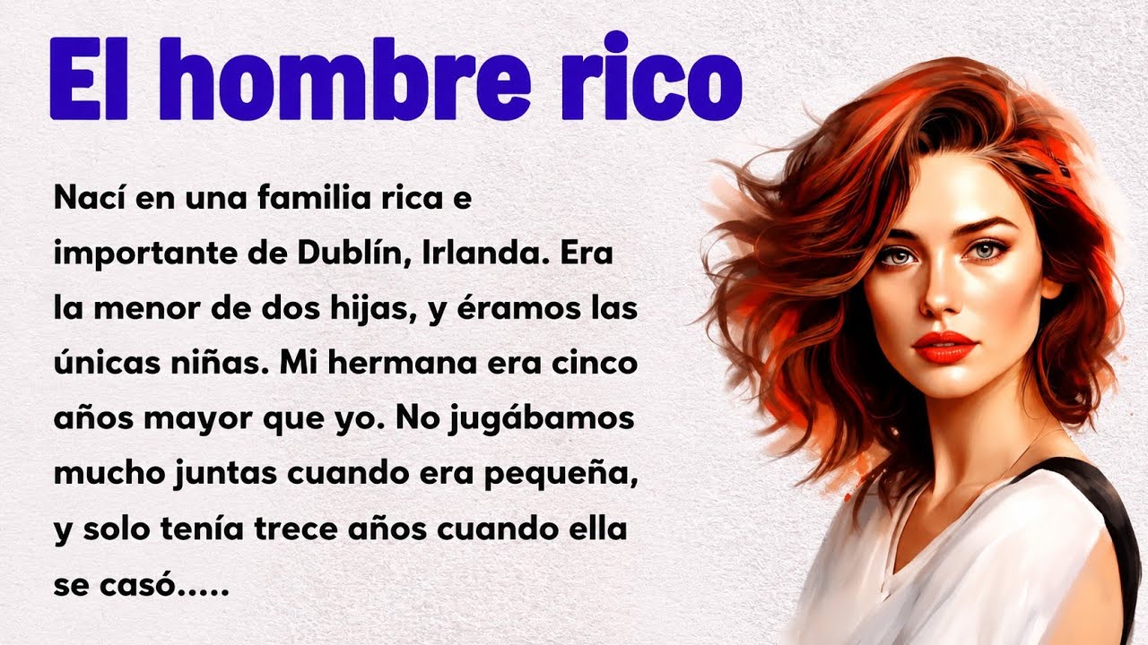 The Rich Man | Learn SPANISH with this SIMPLE STORY  |  Level 3 ⭐