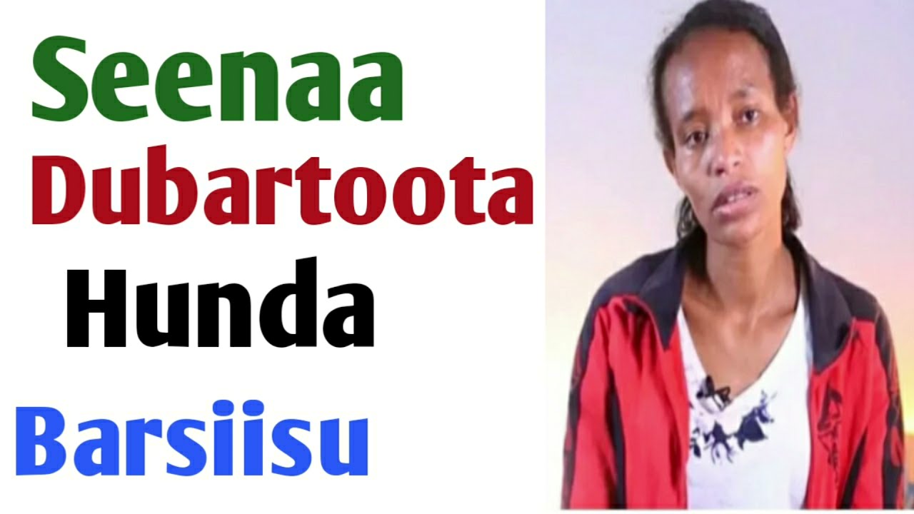 Seenaa Dubartoota Hunda Barsiisu