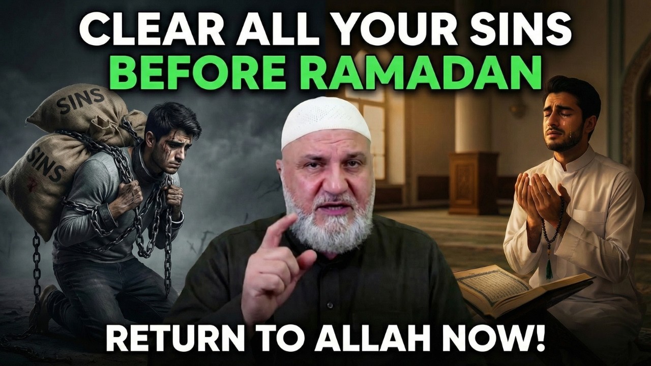 Before Ramadan Begins: One Action That Erases All Your Sins | Mohamad Baajour