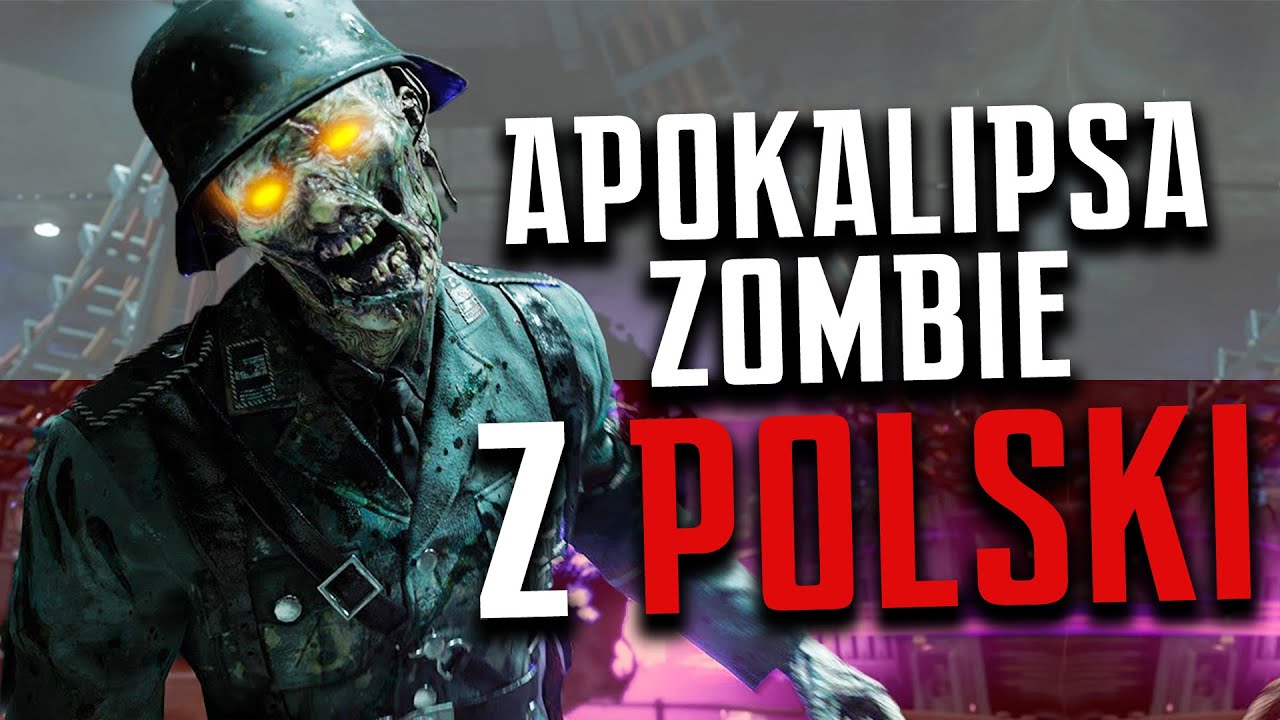 APOKALIPSA ZOMBIE Kt&oacute;ra Zaczęła Się W POLSCE! |  Cold War Zombies