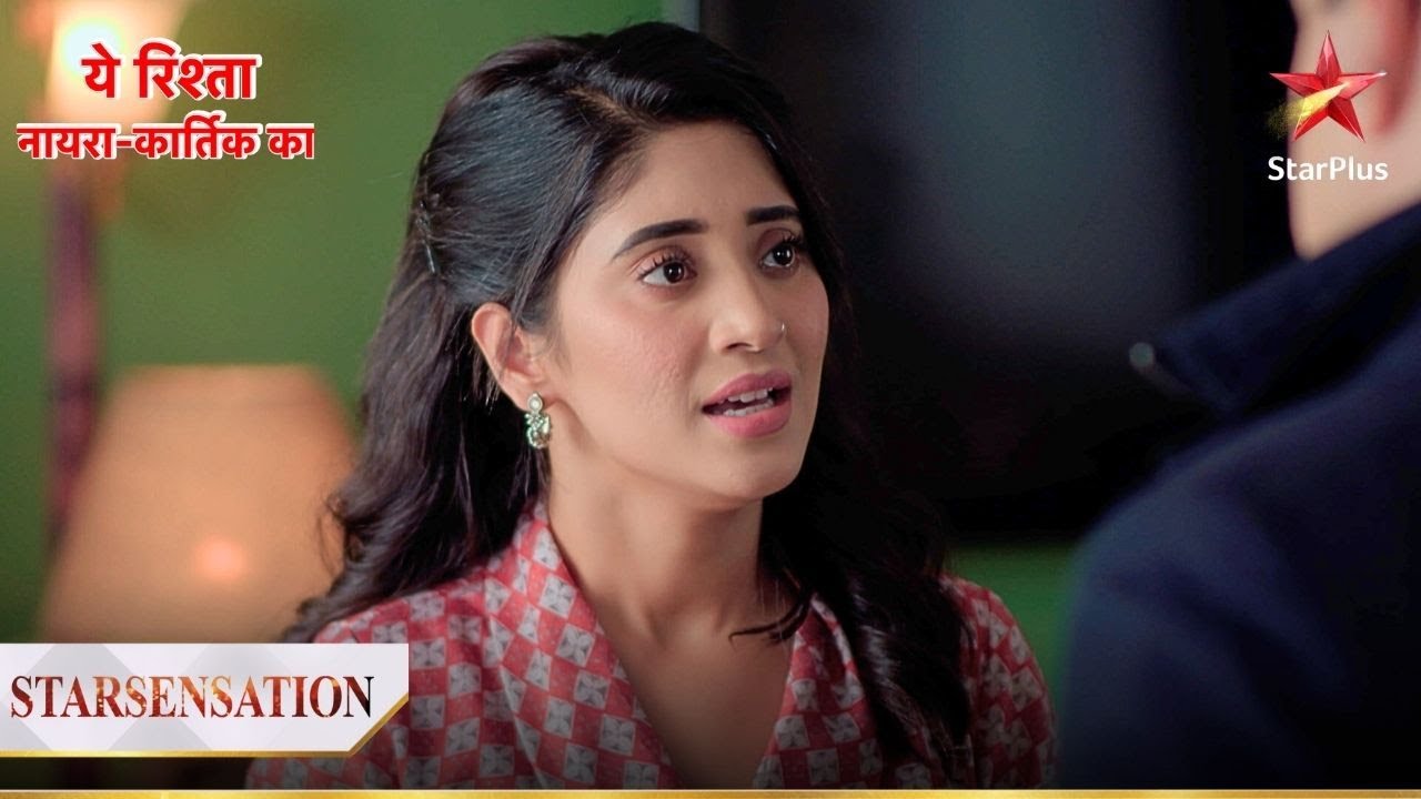 Sirat लौटेगी Goenka house! | Yeh Rishta - Naira Kartik Ka