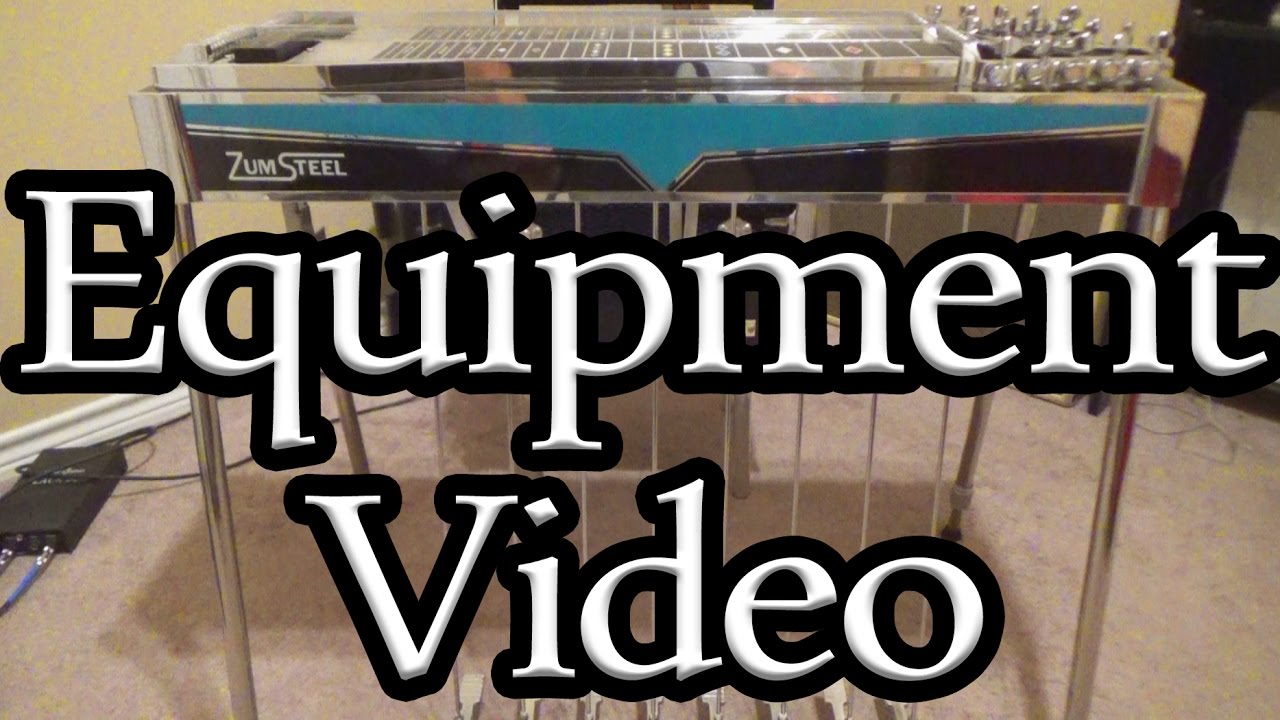 Equipment & Setup | Pedal Steel Guitar | SteelPicking | 2017