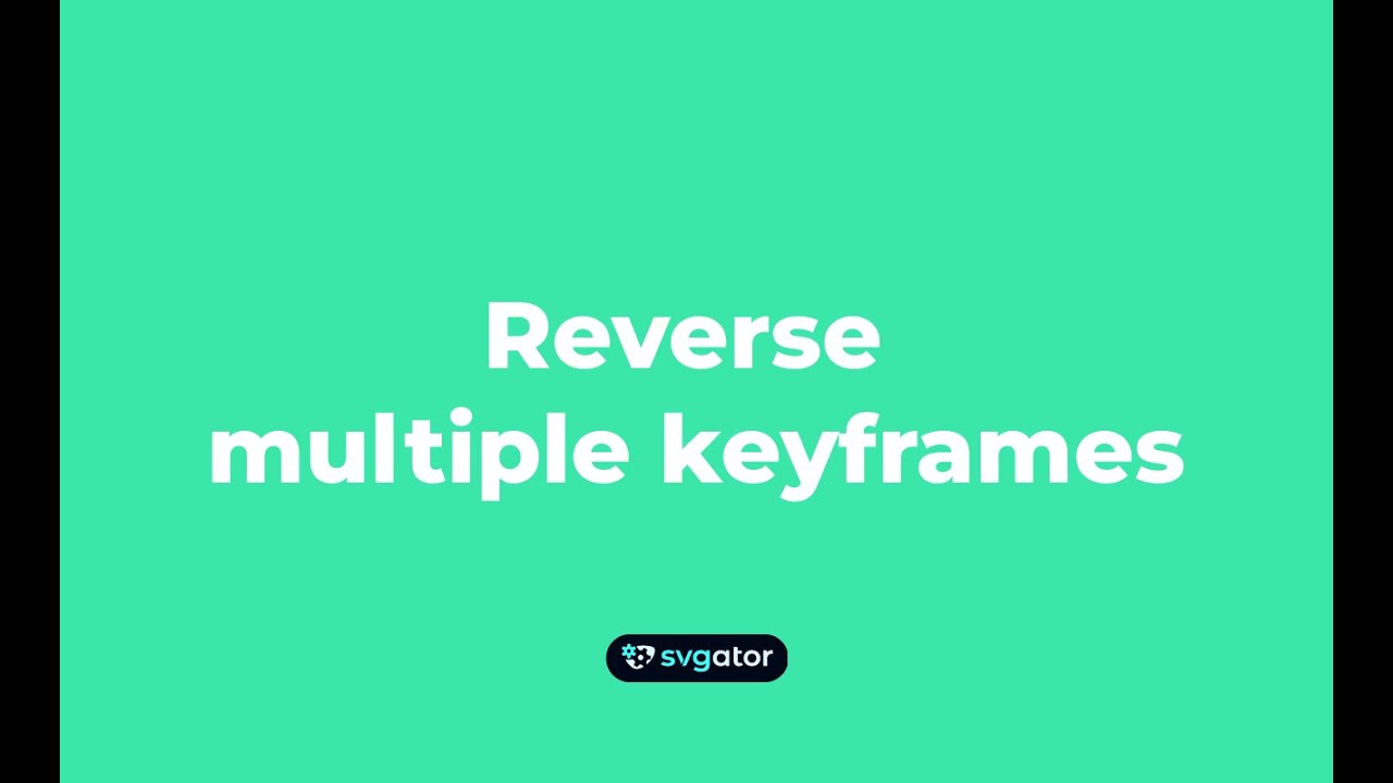 How to reverse a sequence of keyframes in SVGator