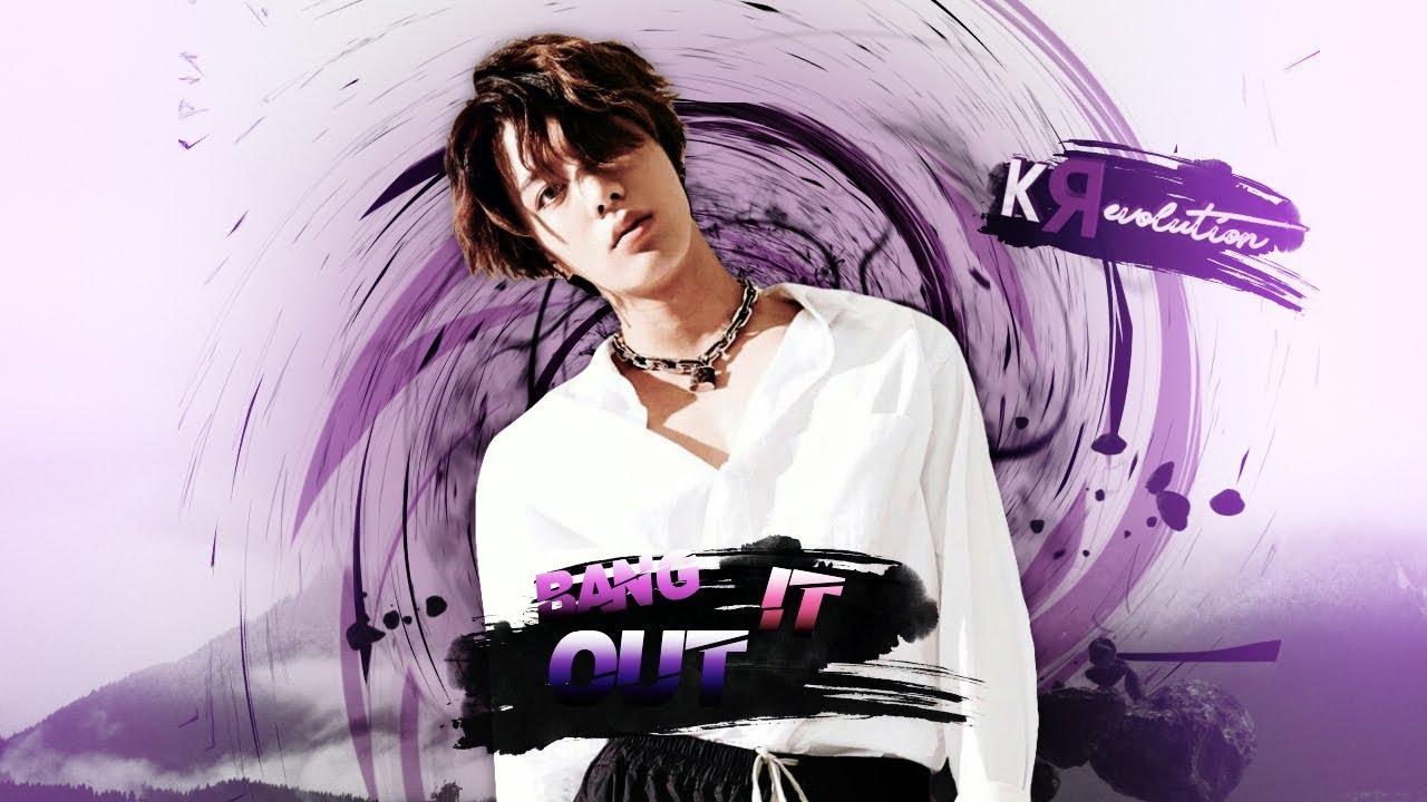 「KRevolution」 Bang It Out • MEP | Thanks for 1,5K+ ! ♥