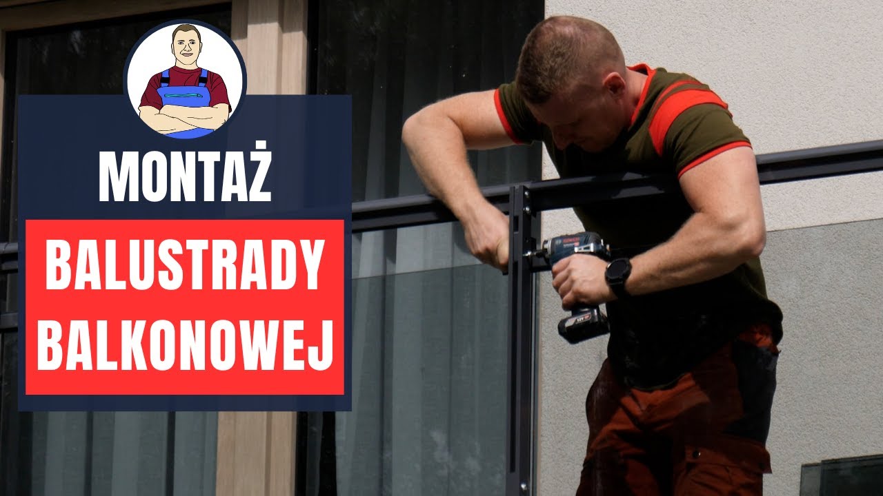 Montaż balustrady balkonowej, tarasowej Renoplast