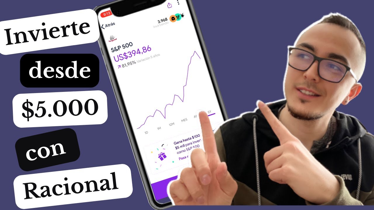 Invierte con RACIONAL 🚀 - La forma m&aacute;s FACIL de INVERTIR con poco 💲DINERO desde Chile