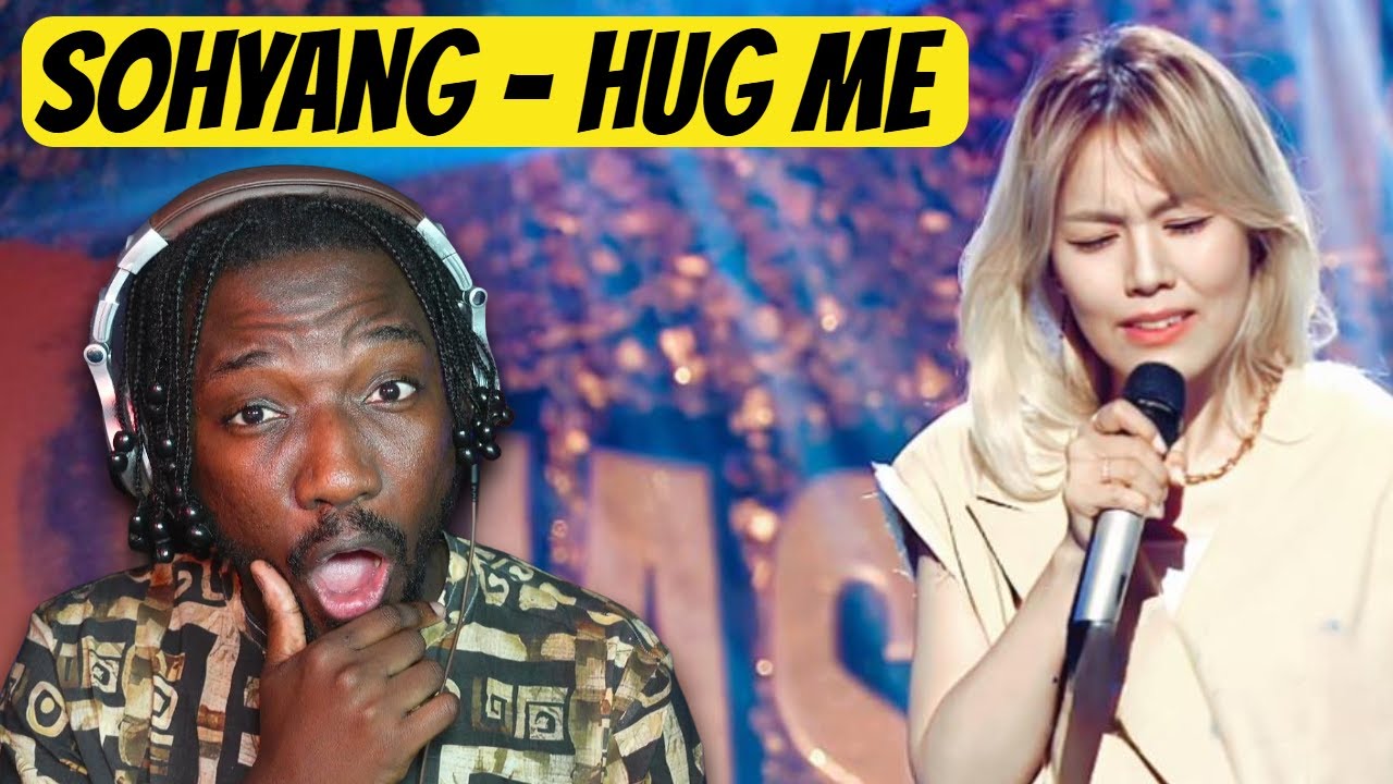 SOHYANG - HUG ME | KING OF MASKED SINGERS | REACTION