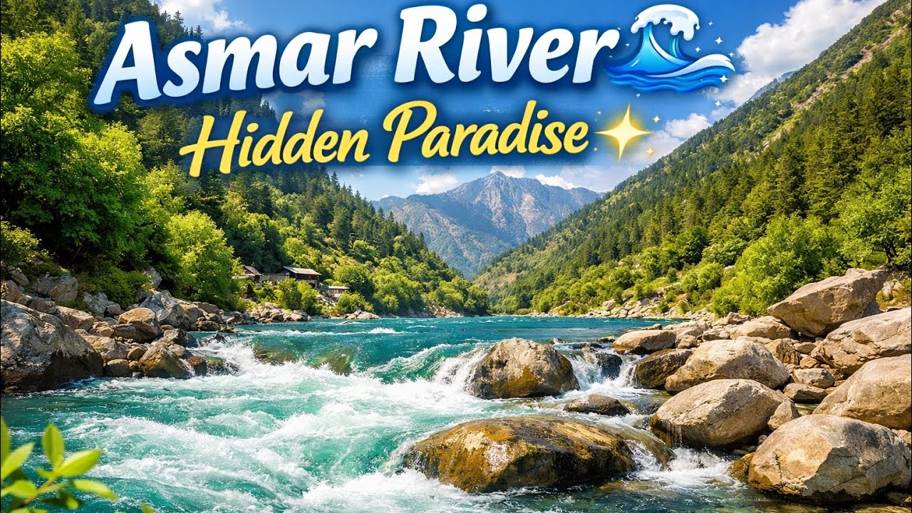 “Asmar River, Kunar |Hidden Paradise in Afghanistan ✨”#travelvlog #kunarprovince #afghanistannature 