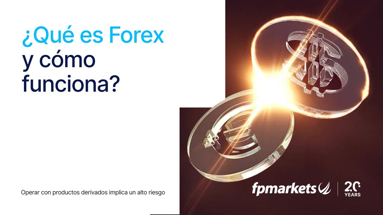 Forex para principiantes: Qu&eacute; es, c&oacute;mo funciona y Tips para no perder en el intento | FP Markets