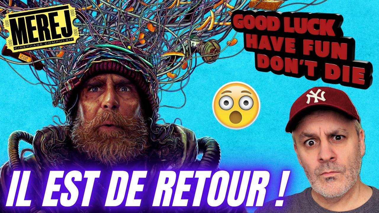 GOOD LUCK, HAVE FUN, DON'T DIE : Critique du nouveau Gore Verbisnski ! (Spoilers à 14m32)
