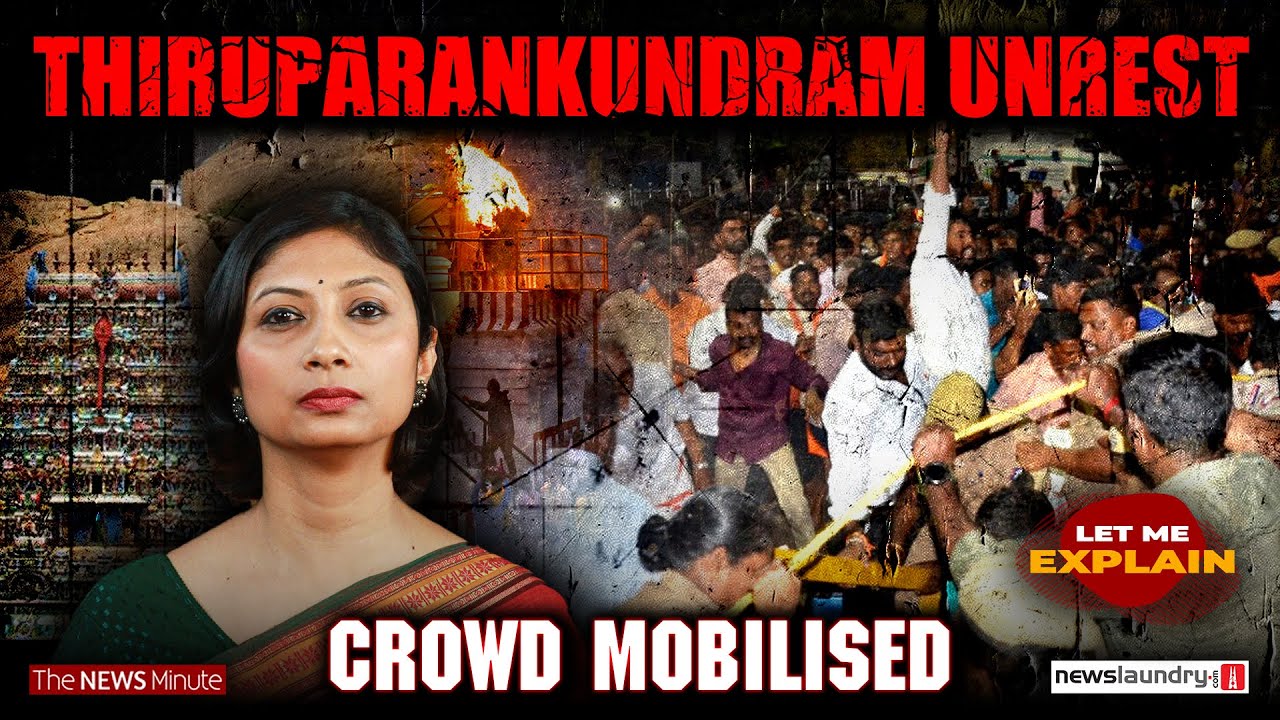 How Sangh mobilised Thiruparankundram unrest | Let Me Explain 104 | Pooja Prasanna