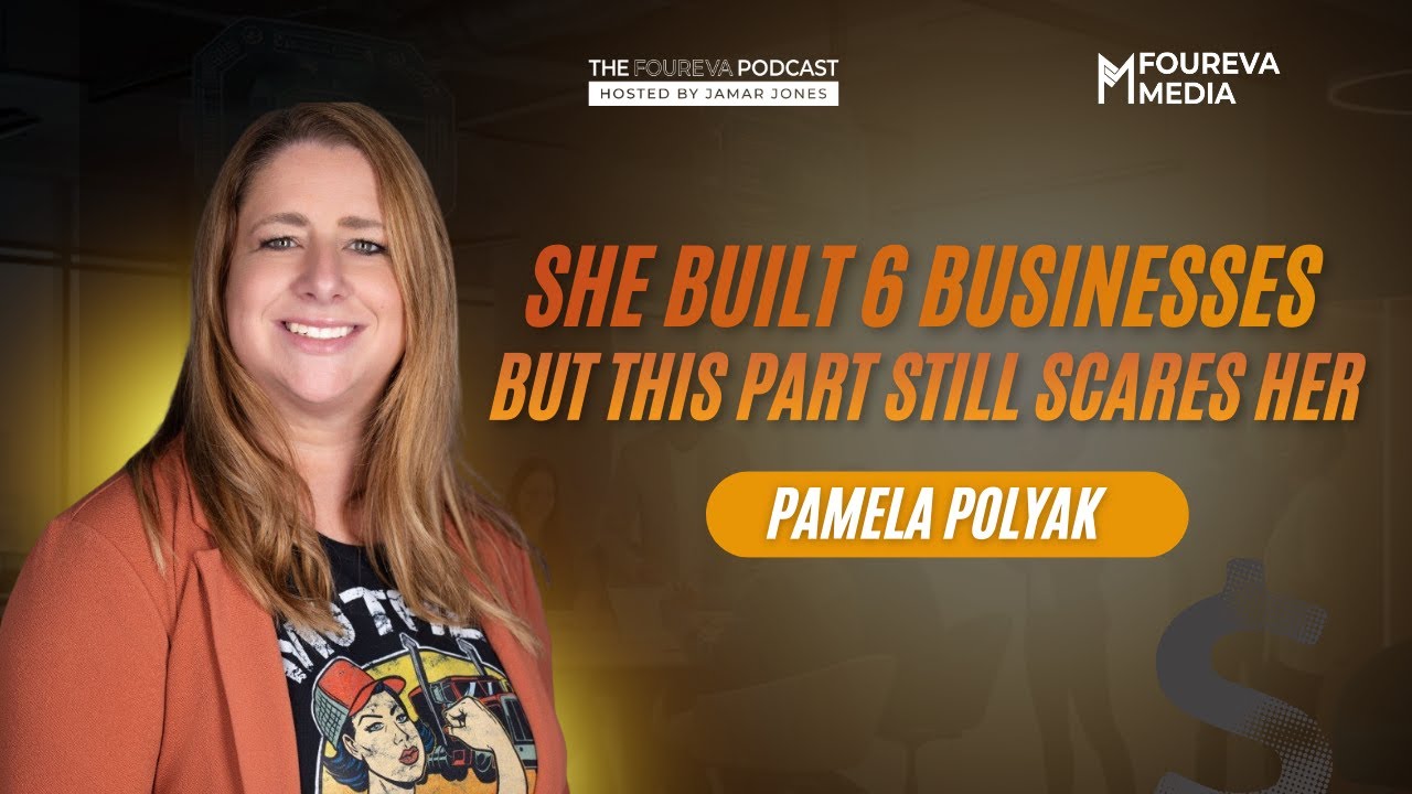 She Built 6 Businesses—But THIS Part Still Scares Her | Pamela Polyak