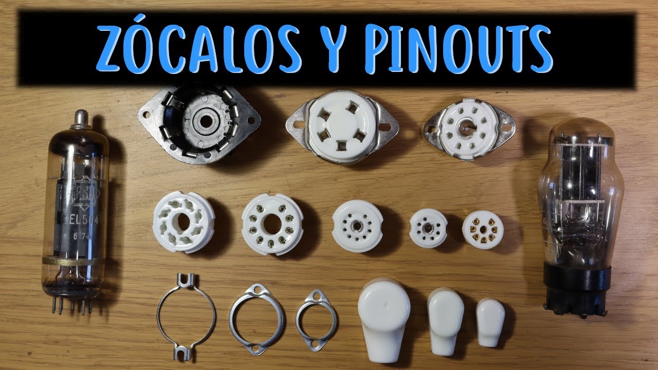 Válvulas de vacío: zócalos y pinouts