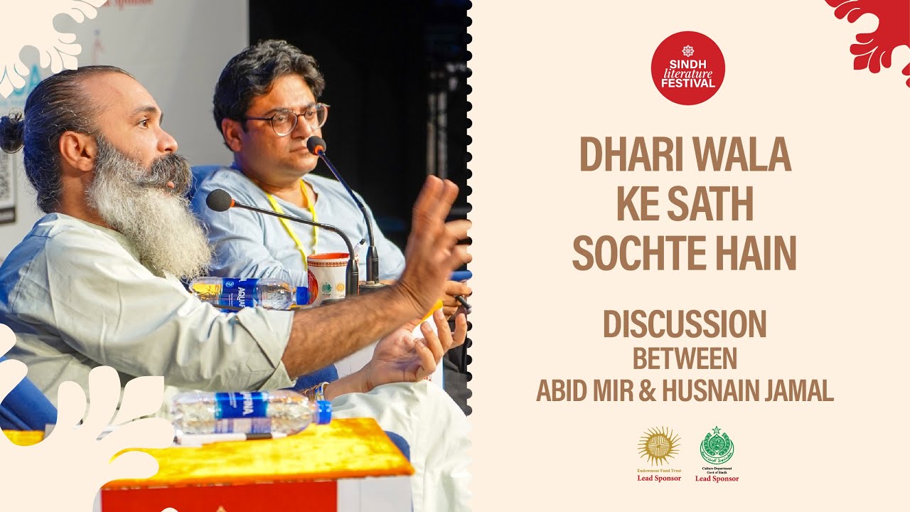 Darhi Wala Kai Sath Sochten Hain | Husnain Jamal x Abid Mir | 6th Sindh Literature Festival