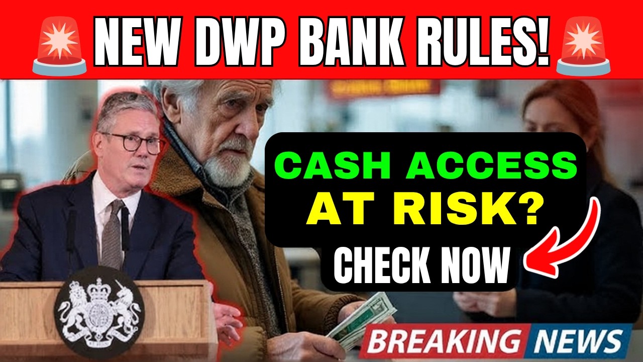 🚨 2026 SHOCK: New UK Bank Rules Could Affect Pensioners&rsquo; Cash Access