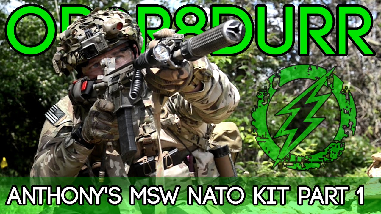 Op0r8durr - Anthony's MSW NATO Kit - Part 1
