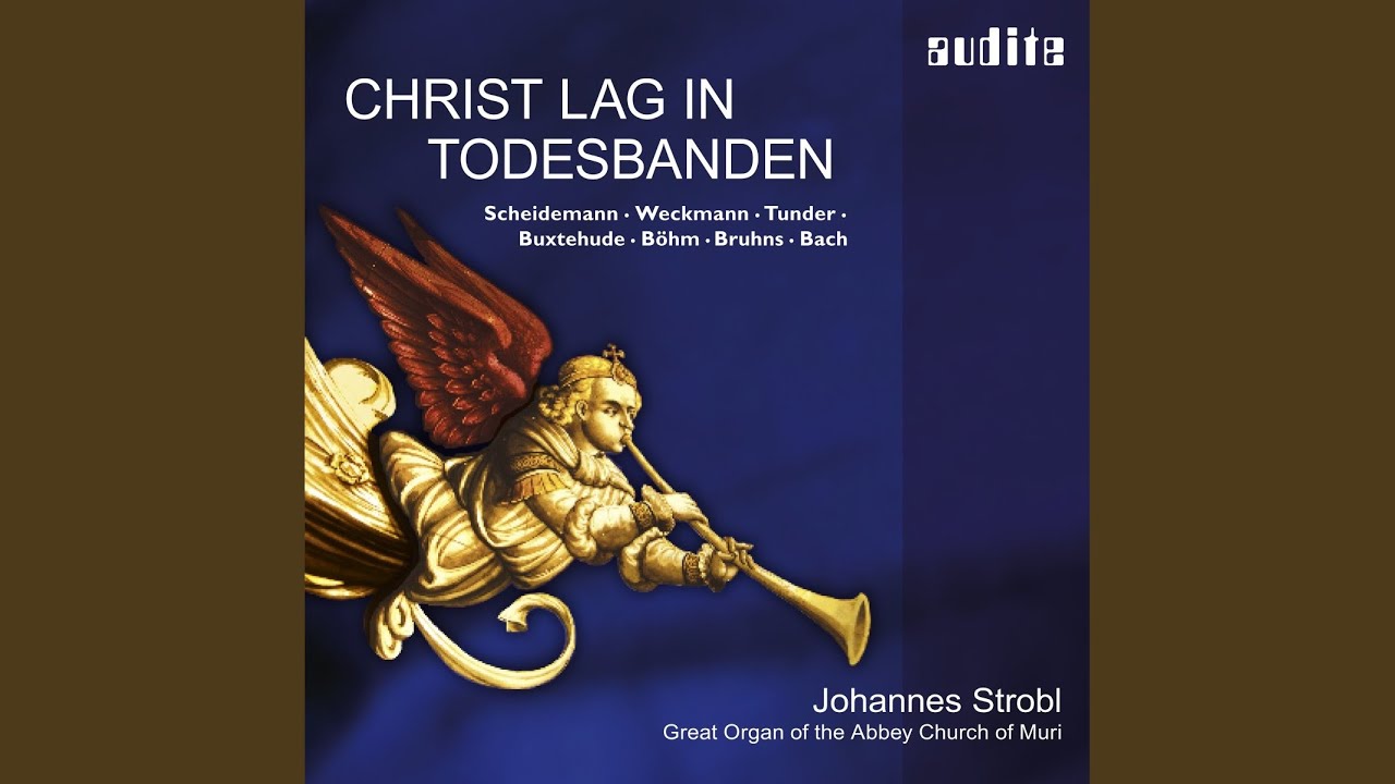 Christ lag in Todesbanden