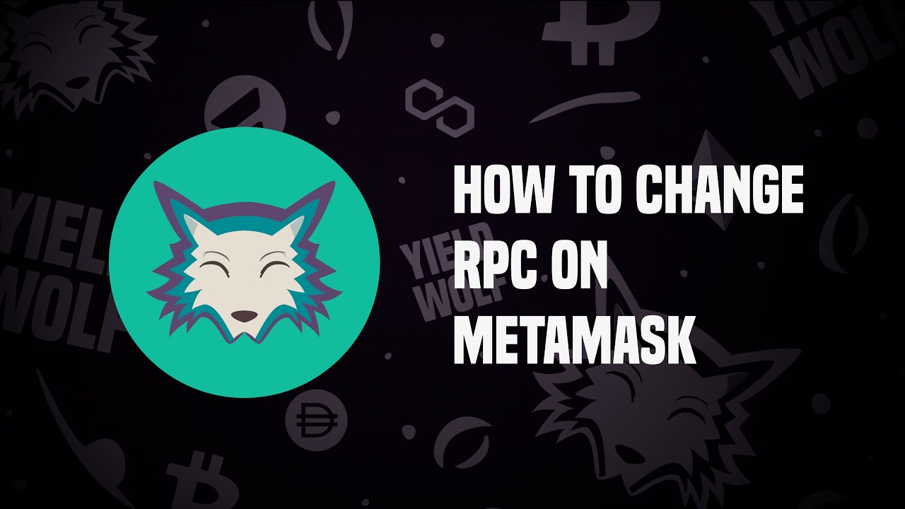 How to CHANGE RPC on METAMASK
